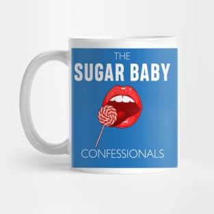 The Sugar Baby Confessionals podcast Mug